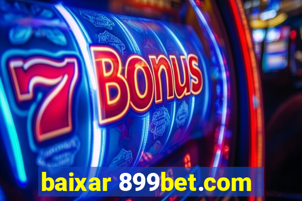 baixar 899bet.com